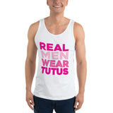 Real Men Wear Tutus Unisex Tank Top
